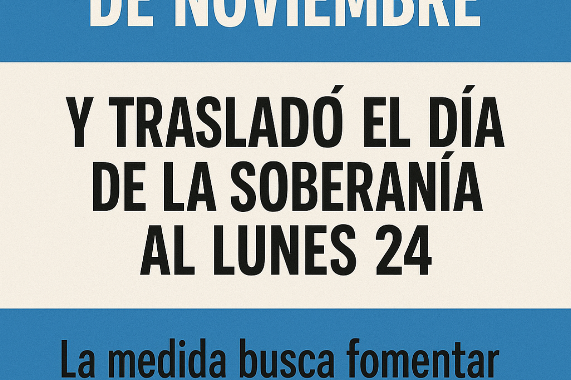 Nuevo feriado en noviembre 2025: habrá fin de semana extra largo de cuatro días