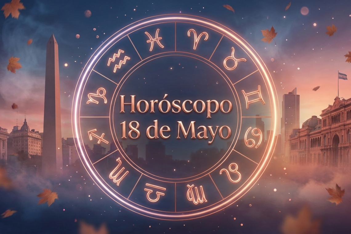 Horóscopo para hoy,  lunes 18 de mayo 2026: las predicciones para los 12 signos zodiacales avellaneda