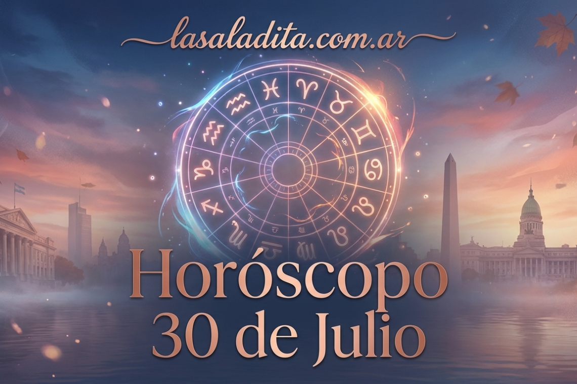 Horóscopo para hoy, jueves 30 de julio 2026: las predicciones para los 12 signos zodiacales avellaneda